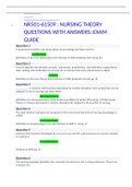 •	NR501-61509 : NURSING THEORY QUESTIONS WITH ANSWERS: EXAM GUIDE