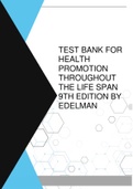 Test Bank (Download Only) for Health Promotion Throughout the Life Span 9th Edition Carole Lium Edelman ISBN-10: 0323569102 ISBN-13: 9780323569101