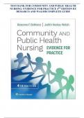 TEST BANK FOR COMMUNITY AND PUBLIC HEALTH NURSING: EVIDENCE FOR PRACTICE 4TH EDITION BY DEMARCO AND WALSH/COMPLETE GUIDE