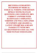 BRUNNER & SUDDARTH'S TEXTBOOK OF MEDICAL-SURGICAL NURSING 15TH EDITION HINKLE TESTBANK EXAM QUESTIONS AND COMPLETE 100% CORRECT ANSWERS WITH RATIONALES C OMPLETELY VERIFIED AND WELL EXPLAINED BY EXPERTS AND GRADED A+ LATEST UPDATE 2024 ALREADY PASSED!!