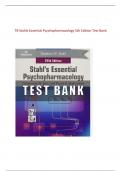 TB Stahls Essential Psychopharmacology 5th Edition Test Bank