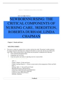 NEWBORNNURSING: THE CRITICAL COMPONENTS OF NURSING CARE, 3RDEDITION, ROBERTA DURHAM, LINDA CHAPMAN(Correctly answered)