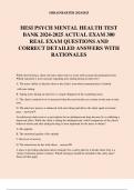 HESI PSYCH MENTAL HEALTH TEST BANK 2024-2025 ACTUAL EXAM 300 REAL EXAM QUESTIONS AND CORRECT DETAILED ANSWERS WITH RATIONALES