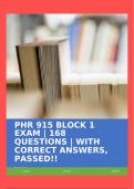 PHR 915 BLOCK 1 EXAM | 168 QUESTIONS | WITH CORRECT ANSWERS, PASSED!!