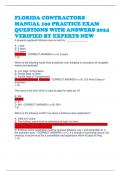 FLORIDA CONTRACTORS MANUAL 100 PRACTICE EXAM QUESTIONS WITH ANSWERS 2024 VERIFIED BY EXPERTS NEW  