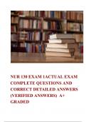 NUR 130 EXAM 1ACTUAL EXAM COMPLETE QUESTIONS AND CORRECT DETAILED ANSWERS (VERIFIED ANSWERS)  A+ GRADED