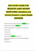 EEG STUDY GUIDE FOR REGISTRY (ASET REVIEW QUESTIONS) | Questions and Correct Answers | Latest Update 2024/2025