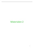 uitgebreide samenvatting materialen 2