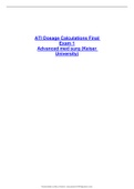 Exam (elaborations) ATI Dosage Calculations Fin 1 Advanced med  