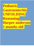 Pediatric Gastroenteritis UNFOLDING Reasoning Harper anderson 5 months old