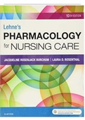 TEST BANK FOR Lehne's Pharmacology for Nursing Care 10th Edition by Jacqueline Burchum ISBN- 978-0323512275