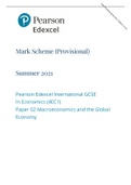 Pearson Edexcel Mark Scheme (Provisional) Summer 2021 Pearson Edexcel International GCSE In Economics (4EC1) Paper 02 Macroeconomics and the Global Economy