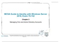 MCSA Guide to Identity with Windows Server 2016, Exam 70-742  Chapter 2   Managing OU s and Active Directory Accounts