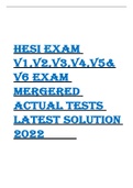 HESI EXAM V1,V2,V3,V4,V5& V6 EXAM MERGERED ACTUAL TESTS LATEST SOLUTION 2022