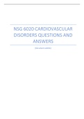 NSG 6020 CARDIOVASCULAR DISORDERS QUESTIONS AND ANSWERS