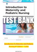 Test_Bank_For_Introduction_To_Maternity_And_Pediatric_Nursing_8th_Edition_____Leifer