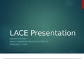 LACE Presentation  NR510: LEADERSHIP AND ROLE OF THE APN