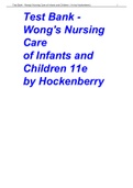 Test Bank - Wong's Nursing Care of Infants and Children (11e by Hockenberry).correctly answered