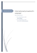 INTERNATIONAAL PRIVAATRECHT - NOTARIEEL: alle hoorcolleges en behandelde casussen 