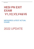 HESI PN EXIT EXAM   V1,V2,V3,V4&V6   MERGERED LATEST ACTUAL EXAMS 