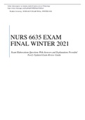 NURS 6635 EXAM FINAL WINTER 2021 - QUESTIONS AND ANSWERS WITH ELABORATIONS