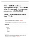 NURS 6630 Midterm Exam-Psychopharmacology QUESTION AND ANSWERS- 100% Verified Questions and Answers (WINTER TERM);  Review Test Submission: Midterm Exam - Week 6 