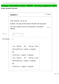 Dosage Calculation Exam: RN299 - Nursing Capstone 2021.