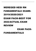 MEREGED HESI RN FUNDAMENTALS EXAMS2019/2020/2021 EXAM PACK-BEST FOR 2022ACTUAL EXAM REVIEW EXAM PACKFUNDAMENTA