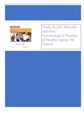 Touhy & Jett- Ebersole and Hess’ Gerontological Nursing & Healthy Aging, 5th Edition