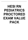 HESI RN PEDIATRICS PROCTORED EXAM VALUE PACK