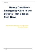 Nancy Caroline’s Emergency Care in the Streets – 8th edition Test Bank