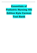 Essentials of Pediatric Nursing 4th Edition Kyle Carman Test Bank