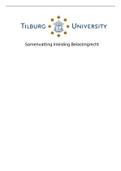 Samenvatting 2021 Belastingrecht (8,0 gehaald) | Incl. antwoorden werkcolleges + Arresten