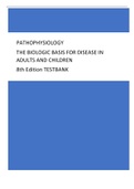 PATHOPHYSIOLOGY THE BIOLOGIC BASIS FOR DISEASE IN ADULTS AND CHILDREN 8th Edition TESTBANK