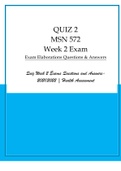 MSN 572 WEEK 2 QUIZ Exam Elaborations Questions & Answers Quiz Week 2 Exams Questions and Answers- 2021/2022 Health Assessment Walden University 
