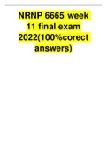 NRNP 6665	week 11 final exam 2022(100%corect answers)