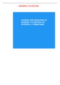 Exam (elaborations) Yoder-Wise: Leading and Managing in Nursing, 7th Edition TEST BANK  LEADING AND MANAGING IN NURSING 7TH EDITION YODER-WISE TEST BANK QUESTIONS AND ANSWERS Chapter 01: Leading, Managing, and Following Yoder-Wise: Leading and Managing in