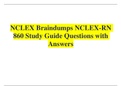 NCLEX Braindumps NCLEX-RN 860 Study Guide Questions with Answers