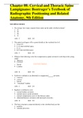 Chapter 08: Cervical and Thoracic Spine Lampignano: Bontrager’s Textbook of Radiographic Positioning and Related Anatomy, 9th Edition