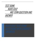 Exam (elaborations) TEST BANK  NURS 6512  MID TERM QUESTIONS AND ANSWERS