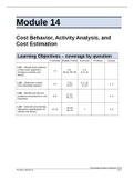 ACG - Module 14: Cost Behavior, Activity Analysis, and Cost Estimation. Questions and Answers. Rationales Provided.