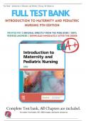 Test Bank: Introduction to Maternity and Pediatric Nursing, 9th Edition by Gloria Leifer - Chapters 1-34, 9780323826808