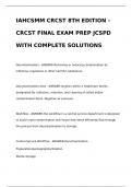 IAHCSMM CRCST 8TH EDITION - CRCST FINAL EXAM PREP JCSPD WITH COMPLETE SOLUTIONS