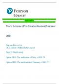 Pearson Edexcel in GCE History (9HI0/2D) Advanced Paper 2: Depth study Option 2D.1: The unification  of Italy, c1830–70  Option 2D.2: The unification of Germany, c1840–71 Mark Scheme (Pre-Standardisation) Summer 2024