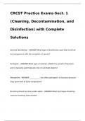 CRCST Practice Exams-Sect. 1 (Cleaning, Decontamination, and Disinfection) with Complete Solutions