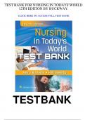 Test Bank - Nursing in Today's World: Trends, Issues, and Management, 12th Edition (Buckway, 2023), Chapter 1-15 | All Chapters