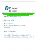 Pearson Edexcel In GCE History (8HI0/2D) Advanced Subsidiary Paper 2: Depth study  Option 2D.1: The unification of Italy, c1830–70 Option 2D.2: The unification of  Germany, c1840–71 Mark Scheme (Results) Summer 2024