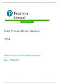 Pearson Edexcel GCE Mathematics Pure 2 Paper 9MA0/02 Mark Scheme  (Results) Summer 2024