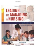 Leading and Managing in Nursing 6th Edition by Yoder-Wise Test Bank