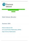 Pearson Edexcel GCE In A Level Further Mathematics (9FM0) Paper 4A Pure  Mathematics Mark Scheme (Results)  Summer 2024